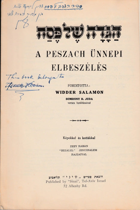 A Peszach ünnepi elbeszélés - הַגָּדָה שֶׁל פָּסַה - Oskola Antikvárium