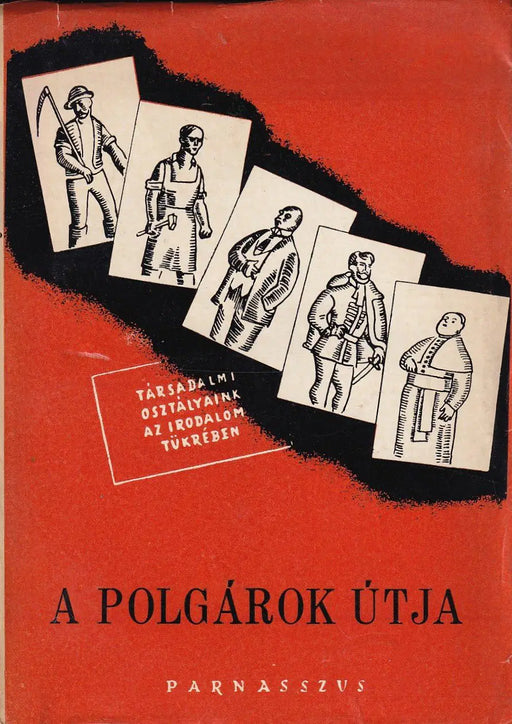A polgárok útja - Oskola Antikvárium
