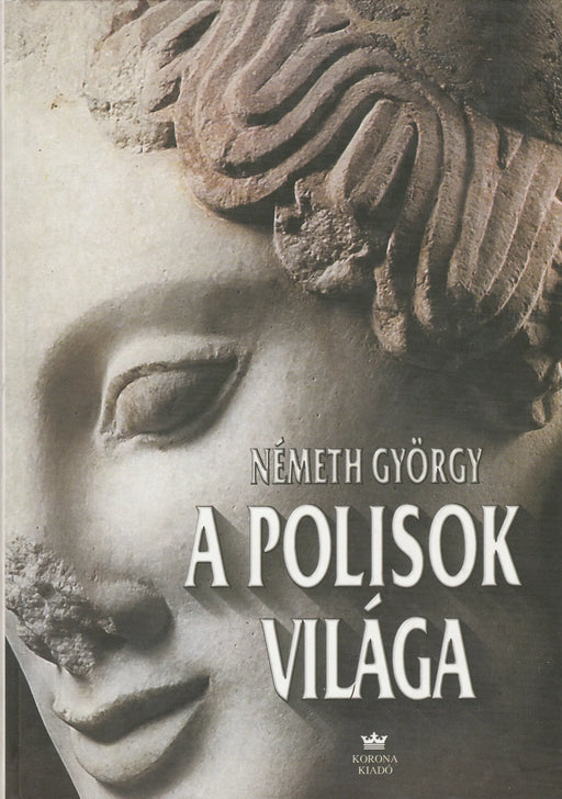 A polisok világa - Oskola Antikvárium