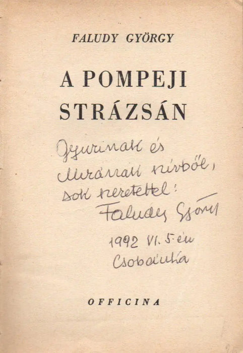 A pompeji strázsán - Őszi harmat után - Oskola Antikvárium