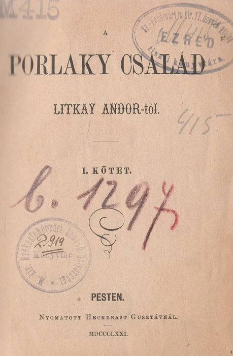 A Porlaky család I - III. - Oskola Antikvárium