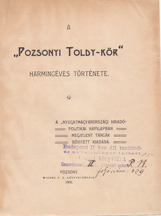 A "Pozsonyi Toldy - kör" harmincéves története - Oskola Antikvárium