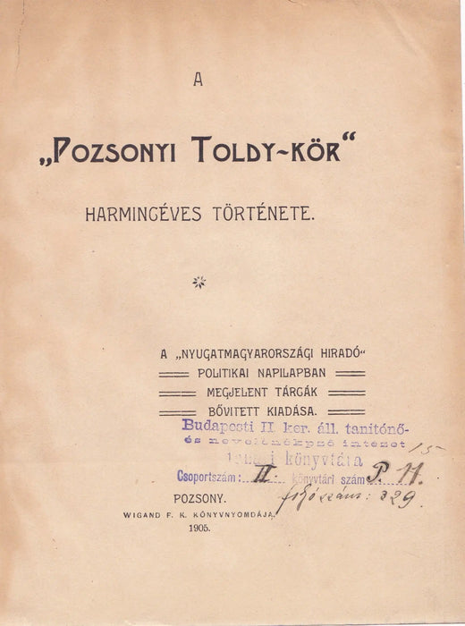 A "Pozsonyi Toldy - kör" harmincéves története - Oskola Antikvárium