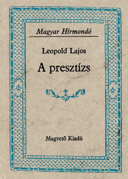 A presztízs - Oskola Antikvárium