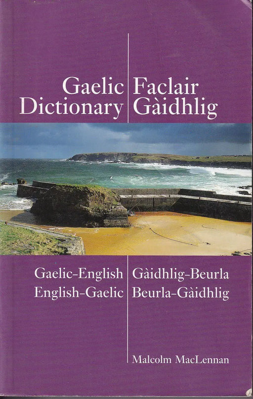 A Pronouncing and Etymological Dictionary of the Gaelic Language - Oskola Antikvárium