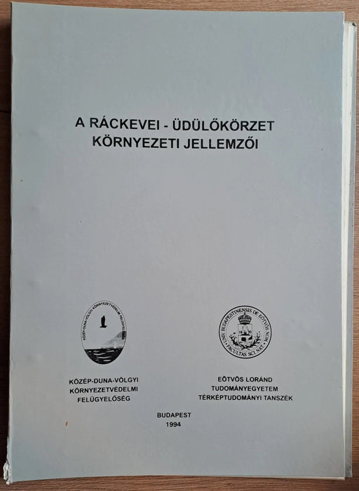 A Ráckevei - üdülőkörzet környezeti jellemzői - Oskola Antikvárium