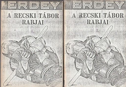 A recski tábor rabjai I - II. - Oskola Antikvárium
