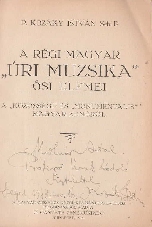 A régi magyar "úri muzsika" ősi elemei - Oskola Antikvárium
