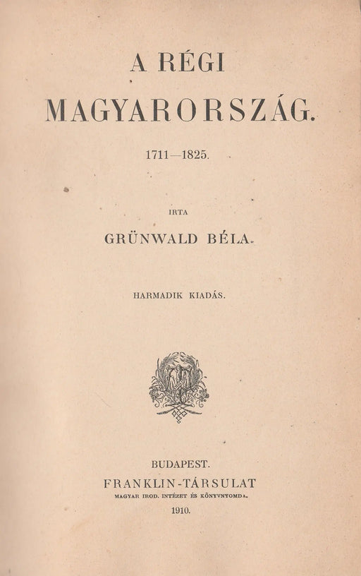 A régi Magyarország - Oskola Antikvárium