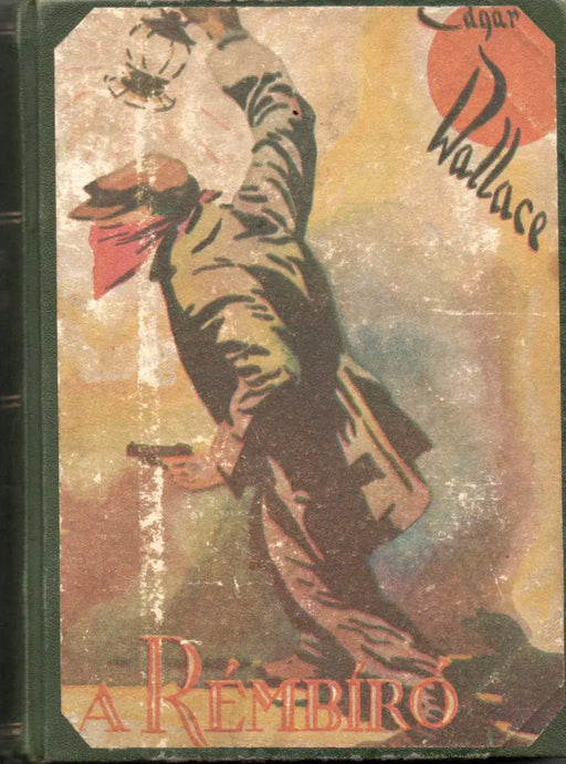 A rémbíró - Oskola Antikvárium