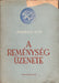 A reménység üzenete - Oskola Antikvárium