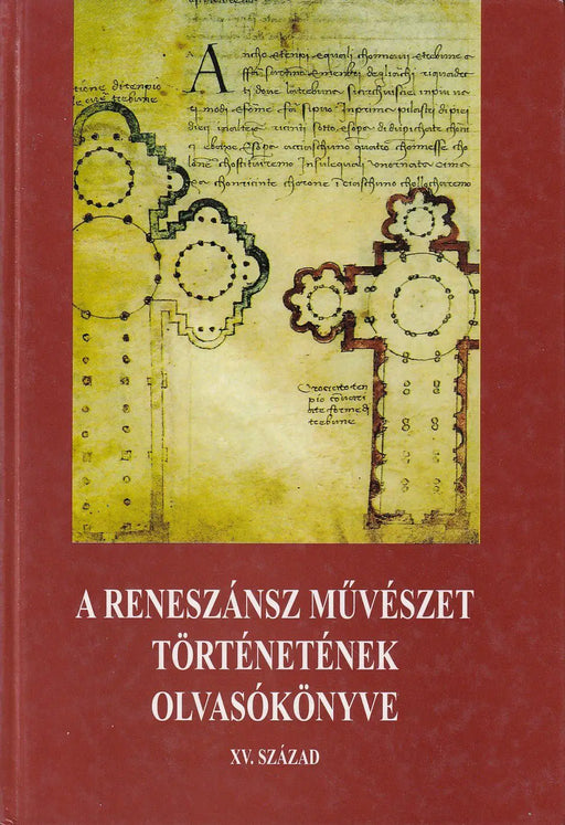 A reneszánsz művészet történetének olvasókönyve - Oskola Antikvárium