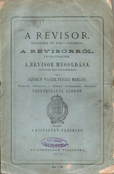 A Revisor - Levéltöredék a Revisorról - A Revisor megoldása - Oskola Antikvárium