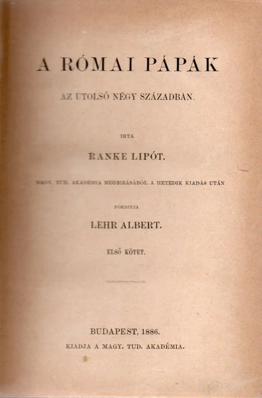 A római pápák az utolsó négy században I - III. - Oskola Antikvárium