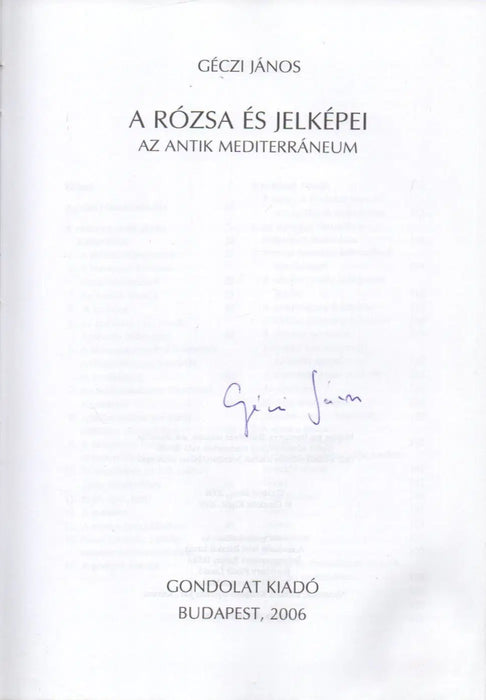 A rózsa és jelképei - Oskola Antikvárium