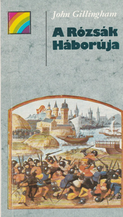 A Rózsák Háborúja - Oskola Antikvárium