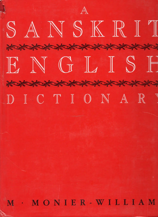 A Sanskrit - English Dictionary - Oskola Antikvárium