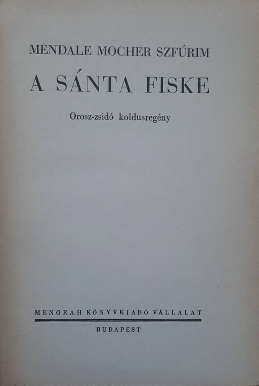 A sánta fiske - Oskola Antikvárium