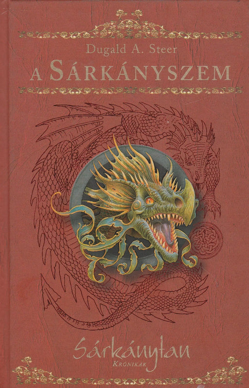 A sárkányszem - Sárkánytan krónikák I. - Oskola Antikvárium