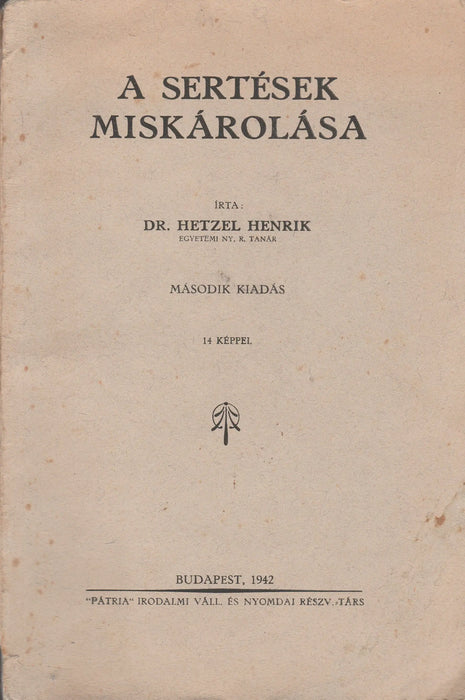 A sertések miskárolása - Oskola Antikvárium