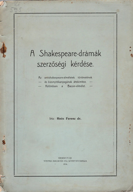 A Shakespeare - drámák szerzőségi kérdése - Oskola Antikvárium