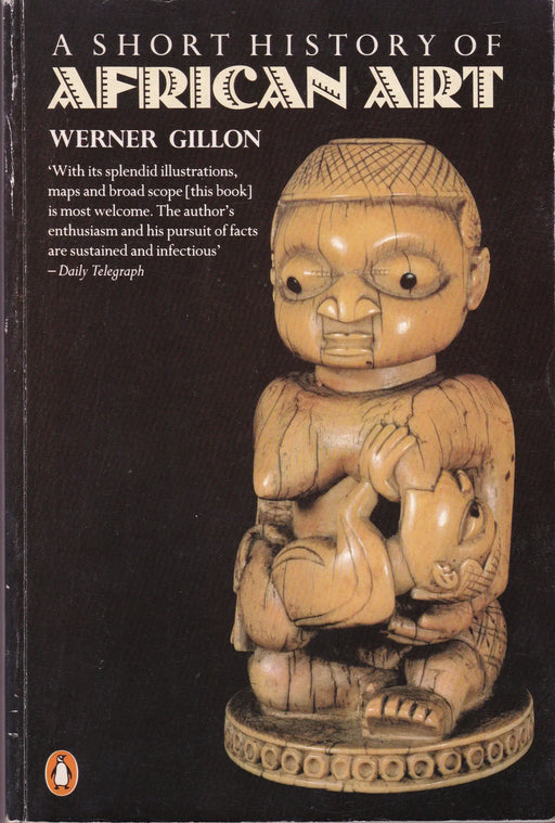 A Short History of African Art - Oskola Antikvárium