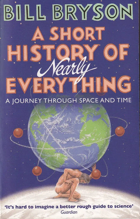A Short History of Nearly Everything - Oskola Antikvárium