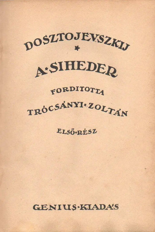 A siheder I - II. - Oskola Antikvárium