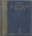 A sivatag titka - Oskola Antikvárium