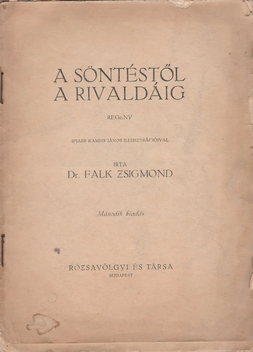 A söntéstől a rivaldáig - Oskola Antikvárium
