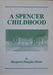 A Spencer Childhood - Oskola Antikvárium