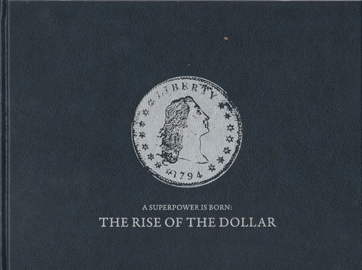 A Superpower is Born: The Rise of The Dollar - Oskola Antikvárium