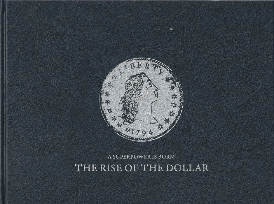A Superpower is Born: The Rise of The Dollar - Oskola Antikvárium