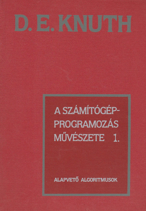 A számítógép - programozás művészete 1 - 3. - Oskola Antikvárium