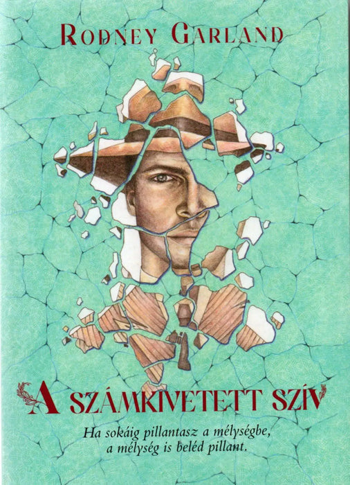 A számkivetett szív - Oskola Antikvárium