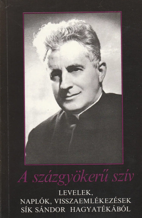 A százgyökerű szív - Oskola Antikvárium