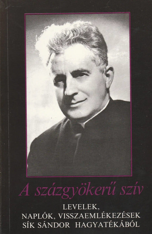 A százgyökerű szív - Oskola Antikvárium