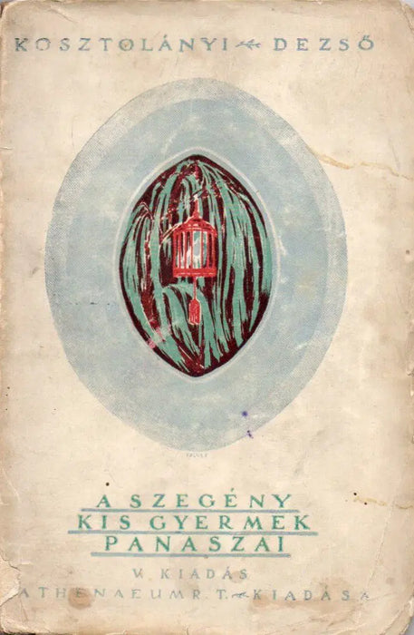 A szegény kisgyermek panaszai - Oskola Antikvárium