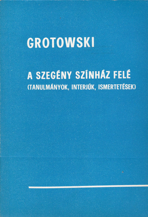 A szegény színház felé - Oskola Antikvárium