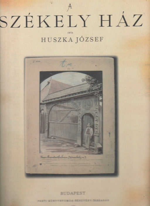 A székely ház - Oskola Antikvárium