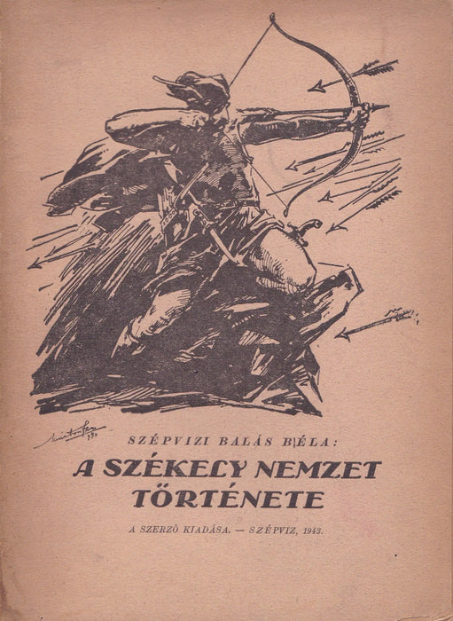A székely nemzet története I. - Oskola Antikvárium