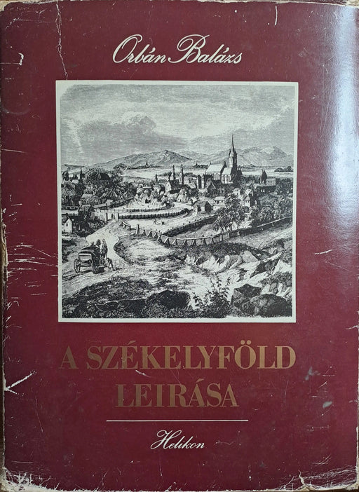 A Székelyföld leírása I - II. - Oskola Antikvárium