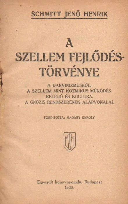 A szellem fejlődéstörvénye - Oskola Antikvárium