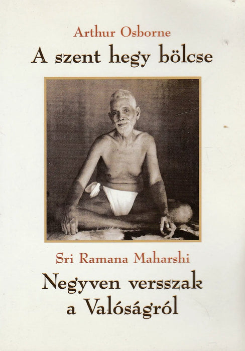 A szent hegy bölcse - Negyven versszak a Valóságról - Oskola Antikvárium