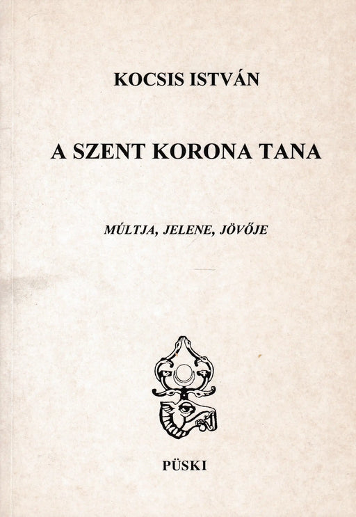 A Szent Korona tana - Oskola Antikvárium