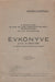A szentesi M. Kir. Állami Horváth Mihály Gimnázium évkönyve az 1941 - 42. iskolai évről - Oskola Antikvárium