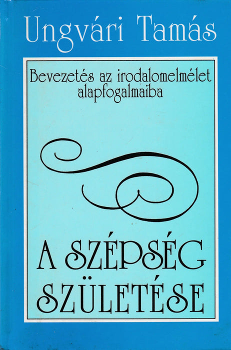 A szépség születése - Oskola Antikvárium