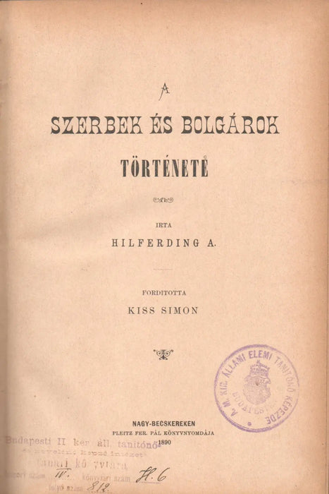 A szerbek és bolgárok története - Oskola Antikvárium