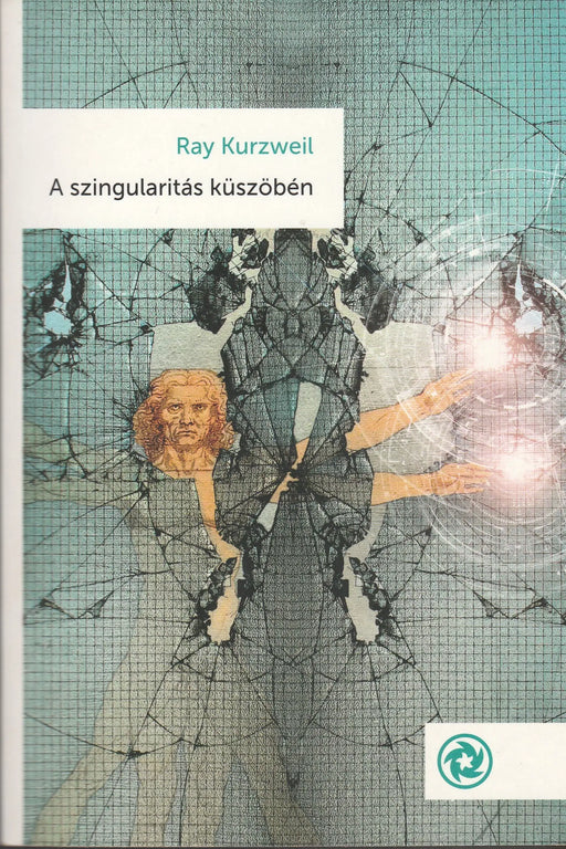 A szingularitás küszöbén - Oskola Antikvárium