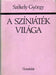 A színjáték világa - Oskola Antikvárium